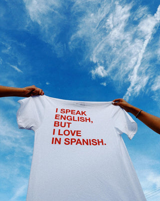 I Speak English, But I Love in Spanish T-Shirt