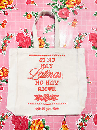 Si no hay Latinas, no hay Amor Shopper Bag