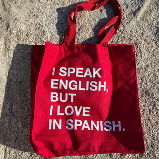 I Speak English, But I Love in Spanish Shopper Bag