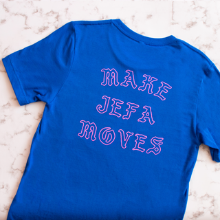 Make Jefa Moves Old English T-Shirt (Royal Blue)